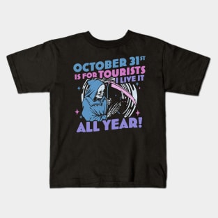 October 31st is For Tourists I Live It All Year Halloween Pastel Goth Kids T-Shirt